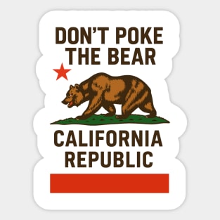 Don’t- Poke-The-Bear-California-Republic Sticker